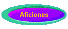 Aficiones
